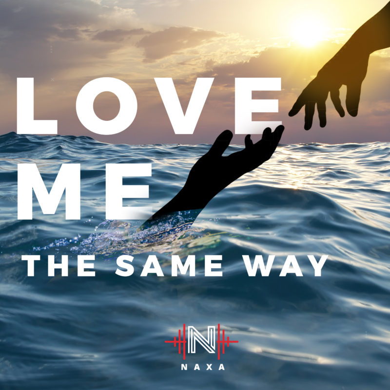 Love Me The Same Way