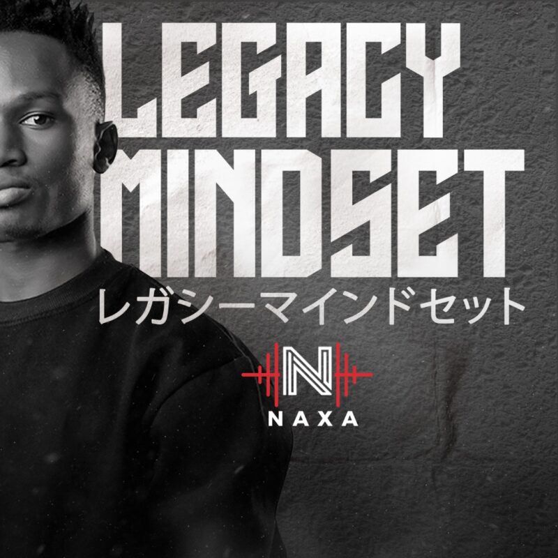 Legacy Mindset